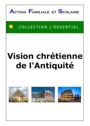 Vision chrétienne de l'Antiquité
